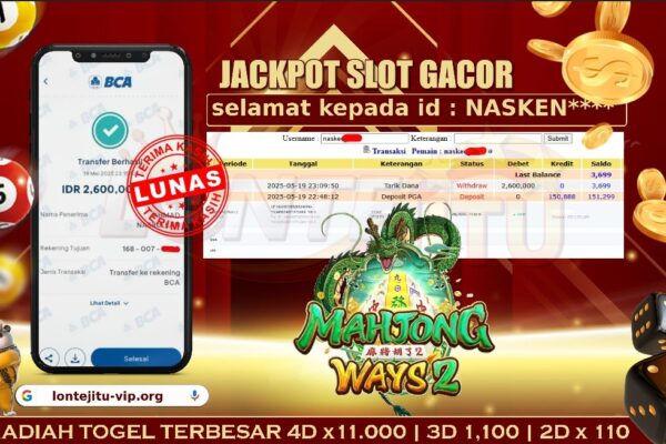 SLOT MAHJONG WAYS 2 – LONTEJITU 20 MEI 2025